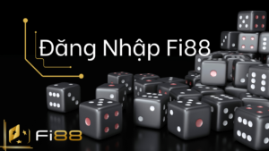 Hướng dẫn đăng nhập fi88